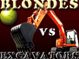 Blondes Vs Excavators  game