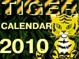 TIGER Calendar adult game